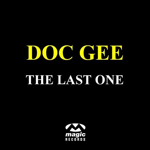The Last One Doc Gee