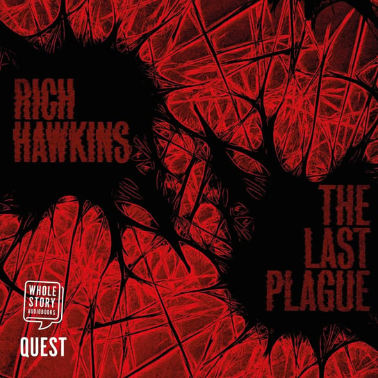 The Last Plague Rich Hawkins