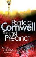 The Last Precinct Cornwell Patricia