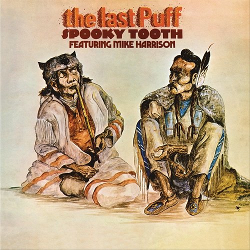 The Last Puff Spooky Tooth