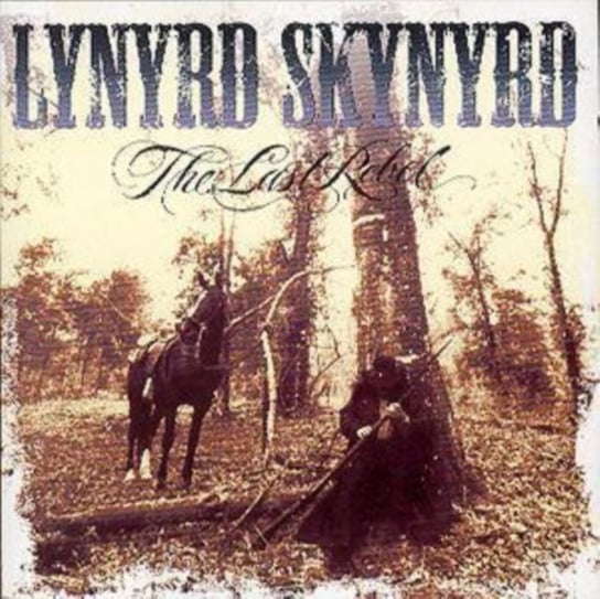 The Last Rebel Lynyrd Skynyrd
