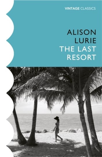 The Last Resort Lurie Alison