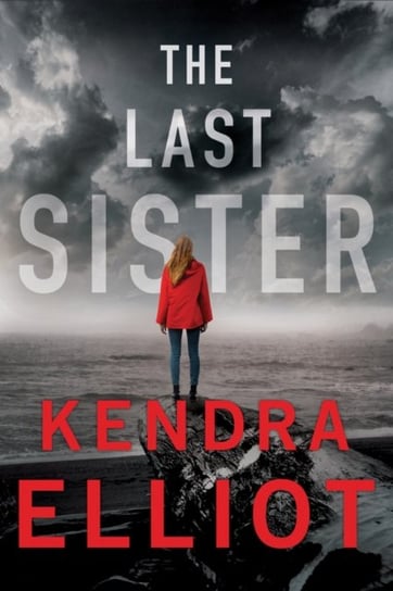 The Last Sister Elliot Kendra