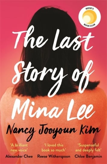 The Last Story of Mina Lee. the Reese Witherspoon Book Club pick Nancy Jooyoun Kim