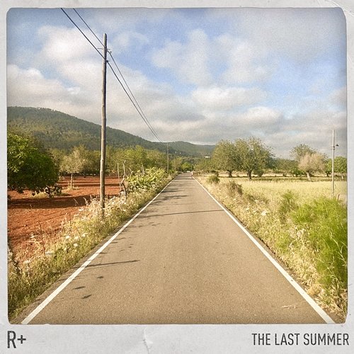 The Last Summer R Plus