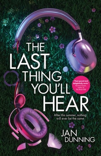 The Last Thing You'll Hear Jan Dunning