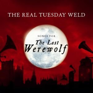 The Last Werewolf The Real Tuesday Weld