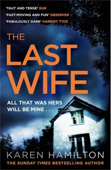 The Last Wife: The Thriller Youve Been Waiting For Hamilton Karen