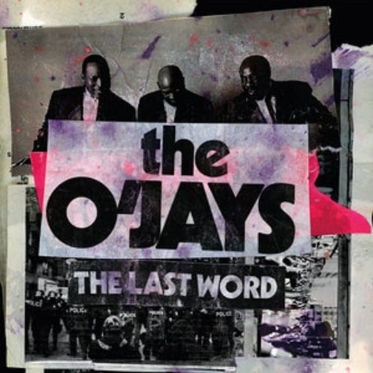 The Last Word The O'Jays
