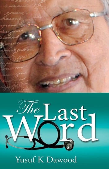The Last Word Dawood Yusuf K.
