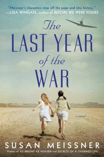 The Last Year Of The War Meissner Susan