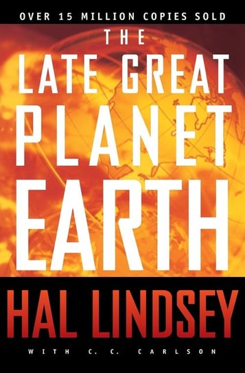 The Late Great Planet Earth Lindsey Hal