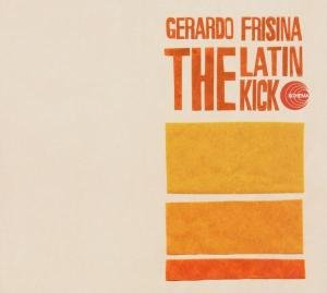 The Latin Kick Frisina Gerardo