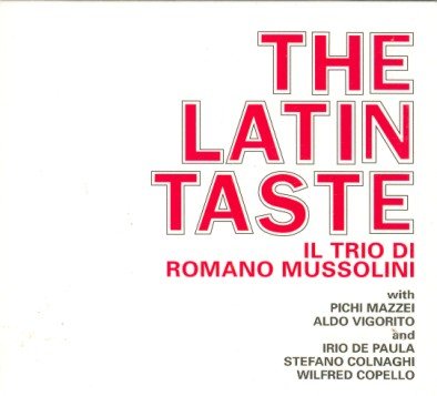 The Latin Taste Mussolini Romano