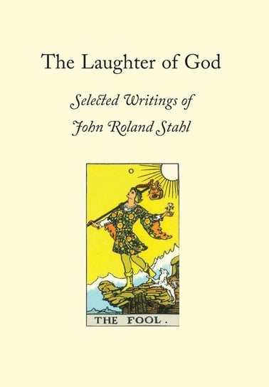 The Laughter of God Stahl John Roland
