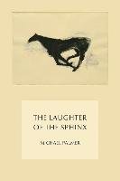 The Laughter of the Sphinx Palmer Michael