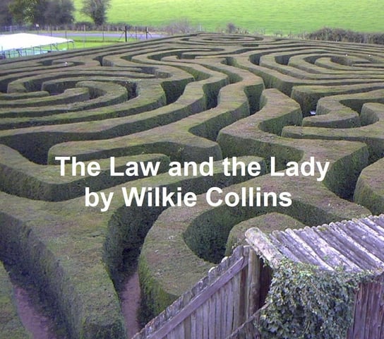 The Law and the Lady Collins Wilkie