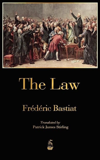 The Law Bastiat Frederic