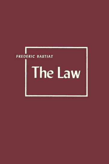 The Law Bastiat Frederic