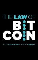 The Law of Bitcoin Brito Et Al. Jerry