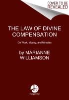 The Law of Divine Compensation Williamson Marianne