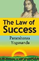 The Law of Success Yogananda Paramahansa