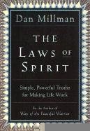 The Laws of Spirit: A Tale of Transformation Millman Dan