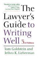 The Lawyer's Guide to Writing Well Goldstein Tom, Lieberman Jethro K.