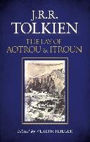 The Lay of Aotrou and Itroun Tolkien John Ronald Reuel