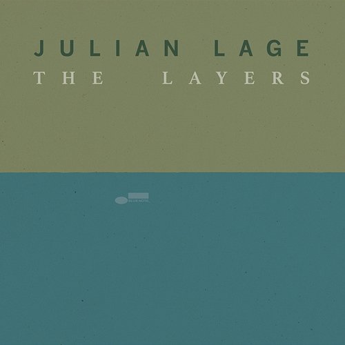 The Layers Julian Lage