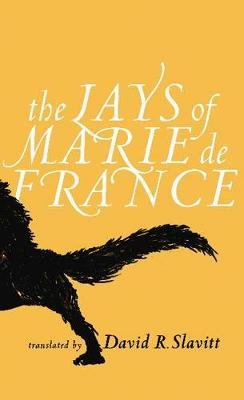 The Lays of Marie de France David R. Slavitt