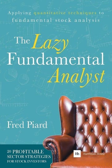 The Lazy Fundamental Analyst Piard Fred