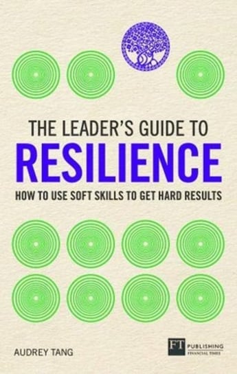 The Leaders Guide to Resilience Audrey Tang