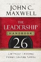 The Leadership Handbook Maxwell John C.
