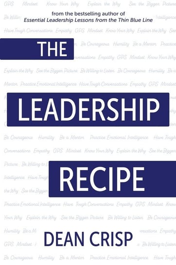 The Leadership Recipe Dean Crisp