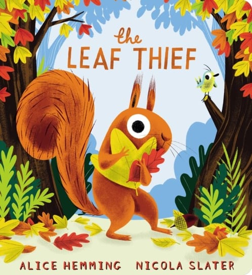 The Leaf Thief (CBB) Alice Hemming
