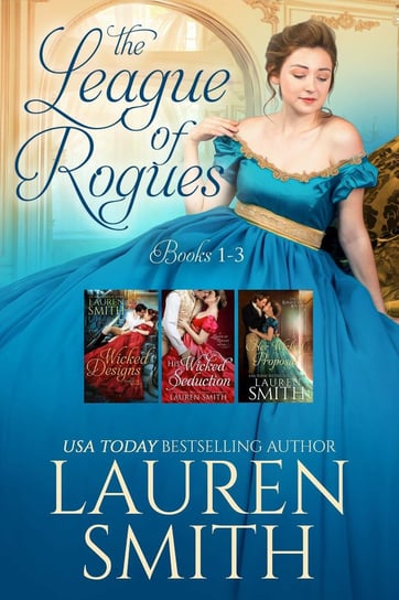 The League of Rogues. Books 1-3 Lauren Smith