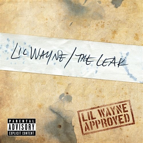 The Leak Lil Wayne
