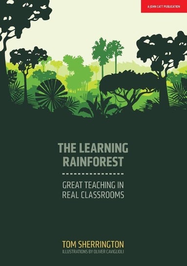 The Learning Rainforest Sherrington Tom