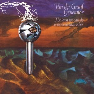 The Least We Can Do Is Wave to Each Other, płyta winylowa Van der Graaf Generator
