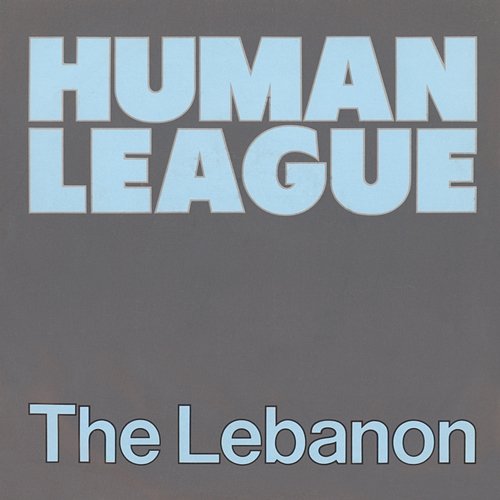 The Lebanon The Human League