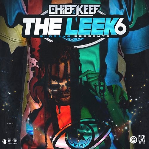 The Leek, Vol. 6 Chief Keef