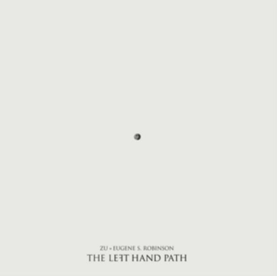 The Left Hand Path, płyta winylowa Zu & Eugene S. Robison