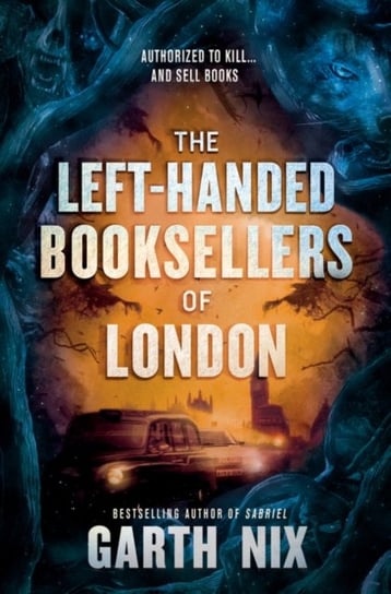 The Left-Handed Booksellers of London Nix Garth
