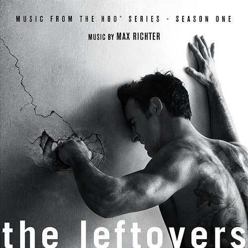 The Leftovers: Season 1 (Music from the HBO Series) Max Richter