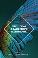 The Legal Academic's Handbook Ashford Chris, Guth Jessica