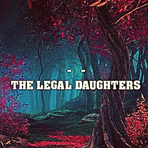 The Legal Daughters Eva Veronika