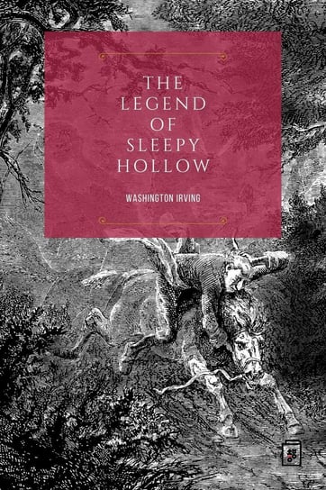 The Legend of Sleepy Hollow Irving Washington