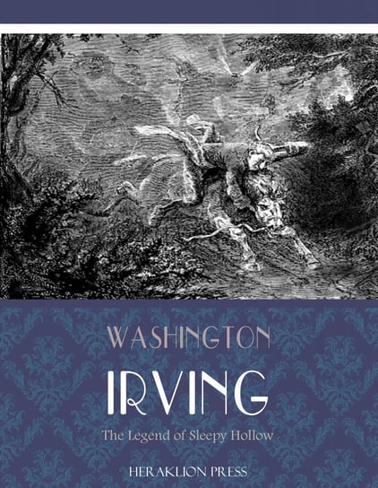 The Legend of Sleepy Hollow Irving Washington