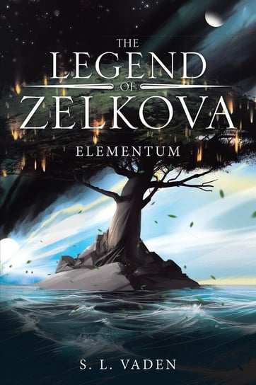 The Legend of Zelkova Vaden S. L.